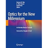 Optics for the New Millennium: An Absolute Review Textbook