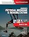 Braddom's Physical Medicine and Rehabilitation