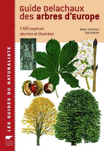 Guide Delachaux des arbres d'Europe