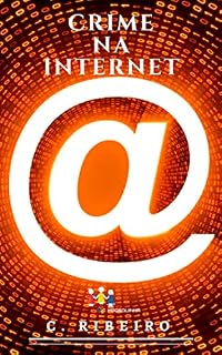 Livro Crime na Internet (Coleção ciberamigos Livro 2)