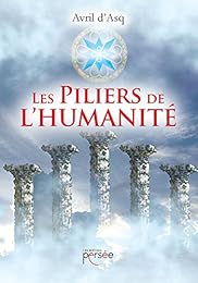 Les  piliers de l'Humanité