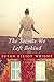 The Secrets We Left Behind: A Novel