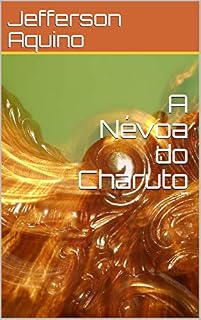 Livro A Névoa do Charuto