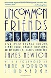 Uncommon Friends: Life with Thomas Edison, Henry