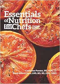 Essentials Of Nutrition For Chefs
