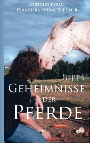Geheimnisse Der Pferde Amazon De Pysall Gertrud Schmitt Egner Franziska Bucher