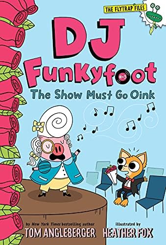 Amazon.com: DJ Funkyfoot: The Show Must Go Oink (DJ Funkyfoot #3