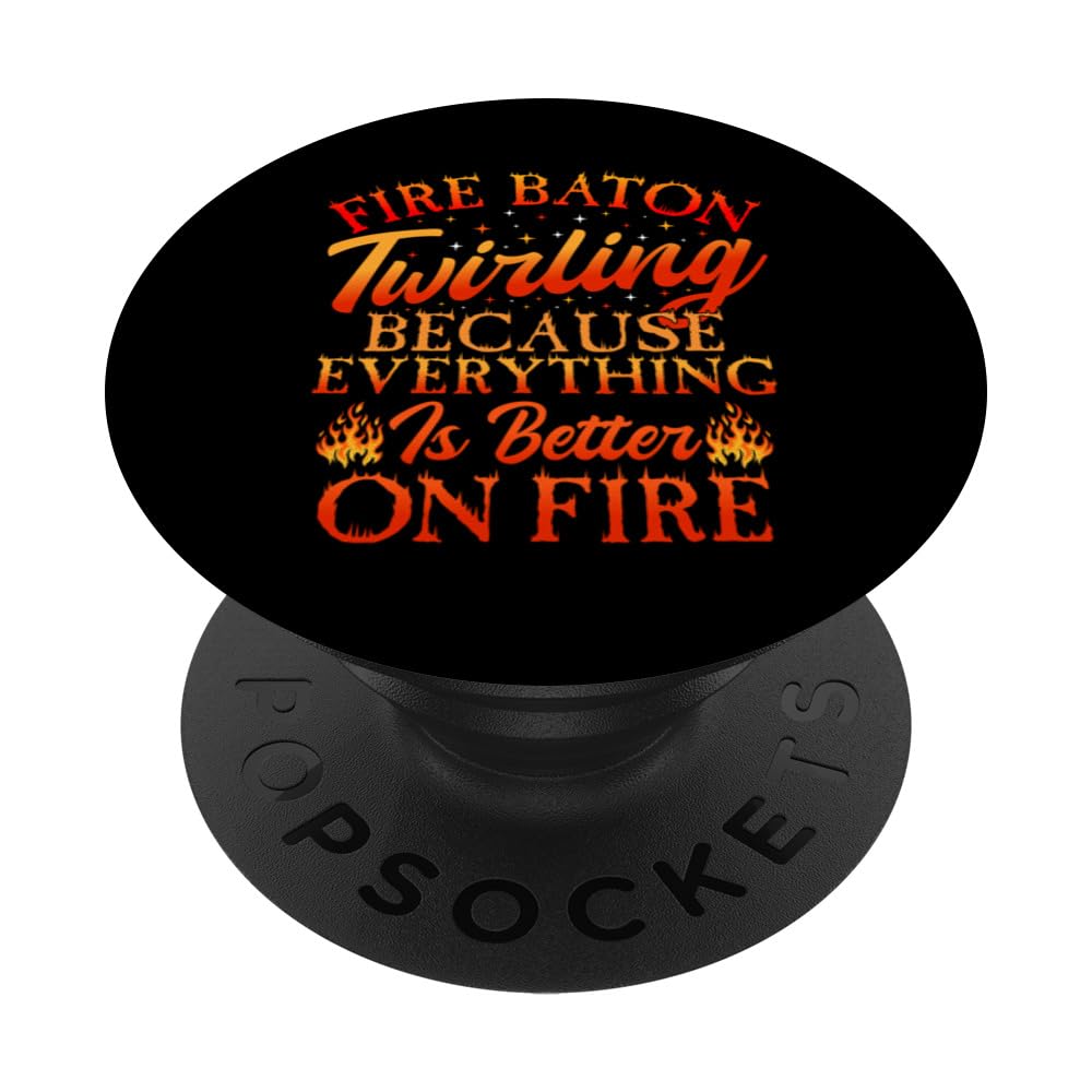 Fire Baton Twirling Accessories Majorette Baton Twirler PopSockets Swappable PopGrip