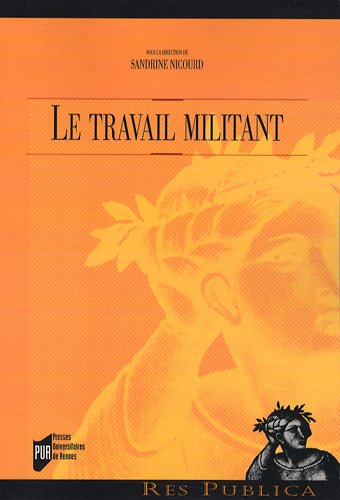 Le  travail militant