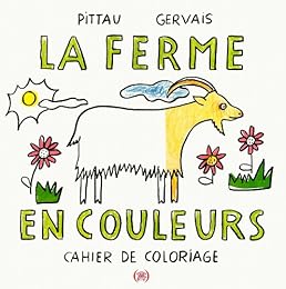LA FERME EN COULEURS