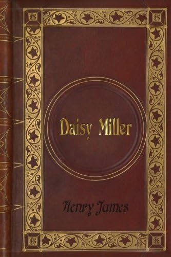 Henry James: Daisy Miller Paperback – September 1, 2016