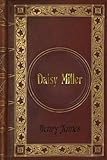 Henry James: Daisy Miller