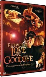 Between Love & Goodbye