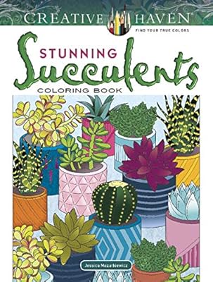 Creative Haven Stunning Succulents Coloring Book Mazurkiewicz Jessica Amazon Com Au Books