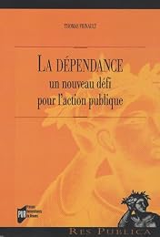 La  dépendance