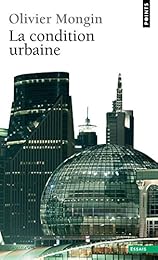 La  condition urbaine