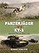 Panzerjäger vs KV-1: Eastern Front 1941-43 (Duel) by Robert Forczyk, Ian Palmer
