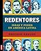 Redentores (Spanish Edition) by Enrique Krauze