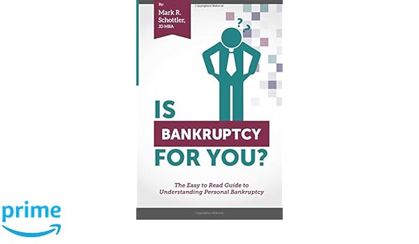Is Bankruptcy For You The Easy To Read Guide To - 