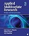 Applied Multivariate Research: Design and Interpretation