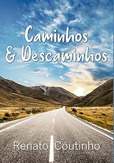 Livro Caminhos & Descaminhos
