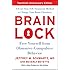 Brain Lock, Twentieth Anniversary Edition: Free Yourself from Obsessive-Compulsive Behavior
