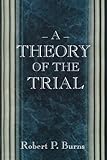 A Theory of the Trial.