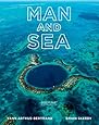 Man and Sea: Planet Ocean