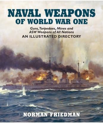 Naval Weapons of World War One