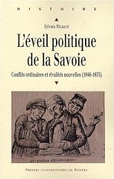 L' éveil politique de la Savoie, 1848-1853