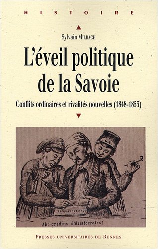 L' éveil politique de la Savoie, 1848-1853
