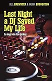 Last night a DJ saved my life (Castor music) (French Edition) by