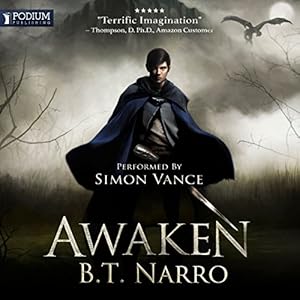 The Mortal Mage, Book 1 - B. T. Narro