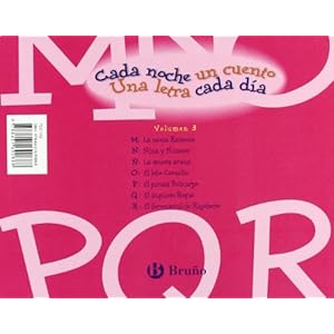 3: Cada noche un cuento, una letra cada dia / Every Night One Story, A Letter Every Day: MNNOPQR (Spanish Edition)