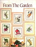 From the Garden Leaflet 413 (Cross Stitch) by 