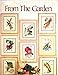 From the Garden Leaflet 413 (Cross Stitch) by 