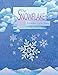 The Snowflake : A Water Cycle Story