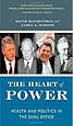 The Heart of Power: Health and Politics in the Oval Office