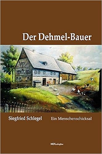 Der Dehmel Bauer Ein Menschenschicksal Amazon De Siegfried
