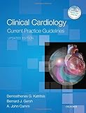 Clinical Cardiology: Current Practice Guidelines: Updated Edition