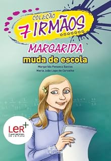 Livro Margarida Muda de Escola