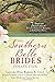 The Southern Belle Brides Collection: 7 Sweet and Sassy Ladies of Yesterday Experience Romance in th by 