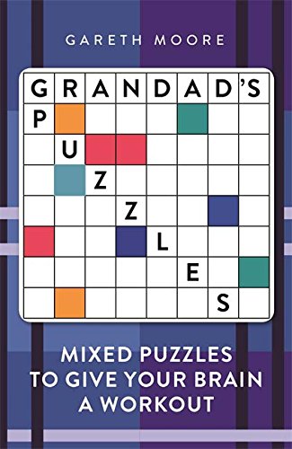 BEST! Grandad's Puzzles: Mixed Puzzles to Give Your Brain a Workout [D.O.C]
