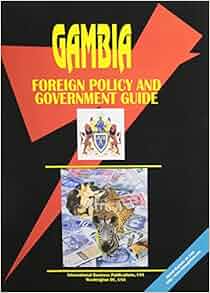 Amazon Com Gambia Foreign Policy And Government Guide