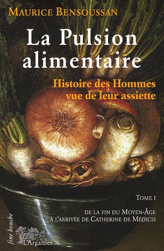 La pulsion alimentaire by (Paperback)