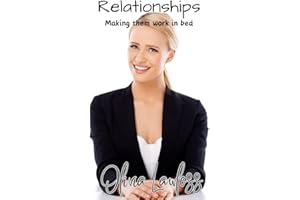 Relationships: Making them work in Bed
