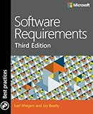 Software Requirements (3rd Edition) (Developer Best Practices) Software Requirements (3rd Edition) (Developer Best Practices)