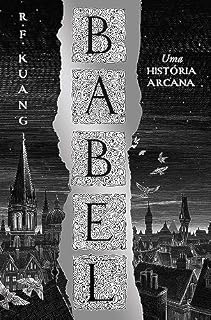 Livro Babel: Uma História Arcana