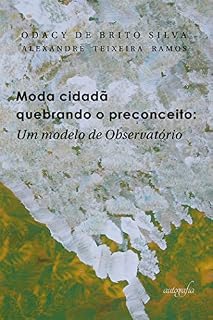 Livro Moda cidadã – quebrando o preconceito: um modelo de observatório