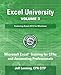 Excel University Volume 2 - Featuring Excel 2013 for Windows by Jeff Lenning CPA